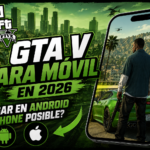 GTA V para móvil en 2026: cómo jugar legalmente en Android y iPhone
